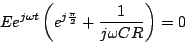 \begin{displaymath}
E e^{j\omega t}\left(e^{j\frac{\pi}{2}} + \frac{1}{j\omega CR}\right) = 0
\end{displaymath}