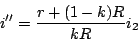 \begin{displaymath}
i'' = \frac{r+(1-k)R}{kR}i_2
\end{displaymath}