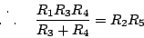 \begin{displaymath}
\setlength{\unitlength}{1pt}\thinlines\begin{picture}(12,12...
...t(10,0){.}
\end{picture}~~~~\frac{R_1R_3R_4}{R_3+R_4} = R_2R_5
\end{displaymath}